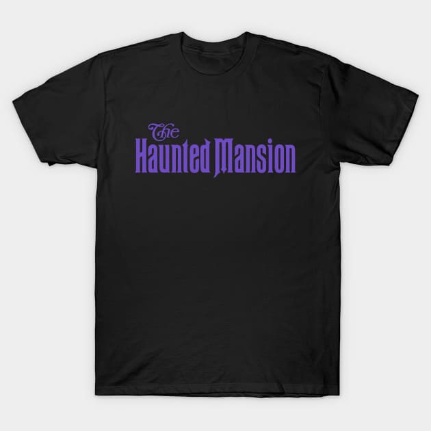 HAUNTED MANSION - logo - purple T-Shirt by vampsandflappers